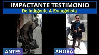 IMPACTANTE TESTIMONIO De Indigente A Evangelista [upl. by Cicily]