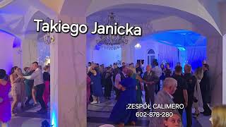 TAKIEGO JANICKA Zespół Calimero 2024  2025 Tel602878280 [upl. by Alarick325]