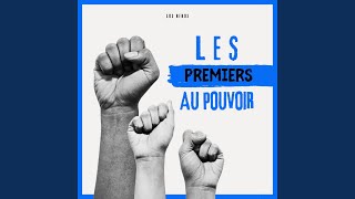 LES PREMIERS AU POUVOIR [upl. by Melc]