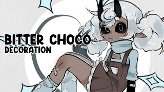 Bitter choco decoration︕ Gacha  art （TWEENING） [upl. by Flosi668]