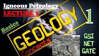 Igneous Petrology  1  Basics  Geology Concepts [upl. by Asetal566]