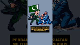 perbandingan kekuatan militer Pakistan vs israel ‼️🇵🇰⚔️🇮🇱 [upl. by Meuser]