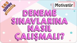 Deneme Sınavlarına Nasıl Çalışmalı  Motivatör Rehberlik [upl. by Navlys312]