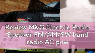 Review MampG Electric Radio Speaker FMAMSW band radio AC power and Battery Power 150W Extrabass HG5 [upl. by Perri]