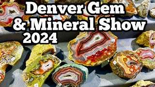 Denver Gem amp Mineral Show 2024 Part1 [upl. by Tolman]