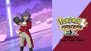 🎼 Battle Vs Decisive Leon Pokémon Masters EX HQ 🎼 [upl. by Xuaegram]