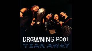 Drowning Pool  Tear Away 432hz [upl. by Luby809]