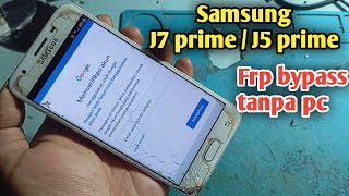 Samsung j5 j7 prime frp bypass [upl. by Aivilys]