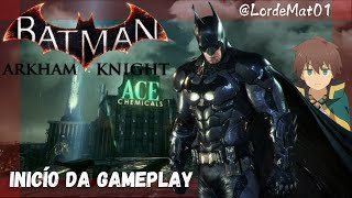 INÍCIO DA GAMEPLAY BATMAN ARKHAN KNIGHT [upl. by Nofpets]