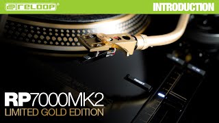 Reloop RP7000 MK2 GLD  Strictly limited Golden Edition Introduction [upl. by Sidky]