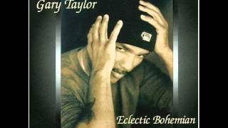 Gary Taylor  I Adore You  Eclectic Bohemian [upl. by Ettelohcin]