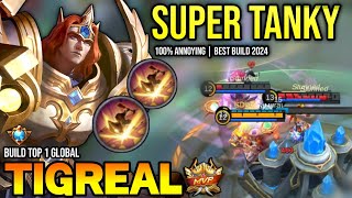 TIGREAL BEST BUILD 2024  BUILD TOP GLOBAL TIGREAL GAMEPLAY  MOBILE LEGENDS✓ [upl. by Estus]