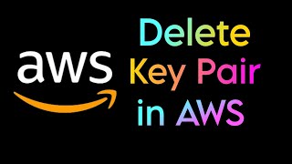 How to Delete Key Pair in EC2 Instance in aws 2024 aws [upl. by Einegue503]