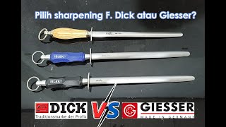 Review sharpening steel premium F Dick dan Giesser [upl. by Auop849]