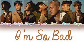 BTOB 비투비  새빨간 거짓말 IM SO BAD Lyrics Color CodedENGROMHAN [upl. by Rramel793]