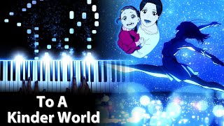 DANDADAN Episode 7 OST  quotTo A Kinder Worldquot  Acrobat Silkys Theme Piano [upl. by Ailat822]