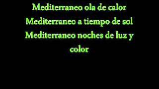 Los Rebeldes  Mediterraneo letra [upl. by Atiner130]