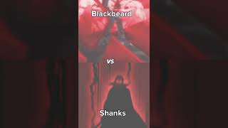 Shanks Vs Blackbeard [upl. by Erdnad]