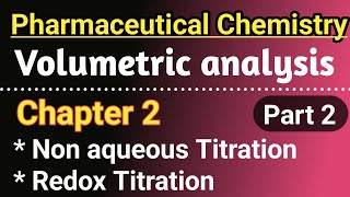 Non aqueous Titration  Redox Titration in hindi  Pharmaceutical chemistry chapter 2 in hindi [upl. by Ecirpak736]