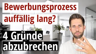 Auffallend lange Bewerbungsprozesse  4 bedenkliche Gründe [upl. by Hilaire804]