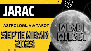 ♑︎ JARAC  MLADI MJESEC RAZOTKRIVA SVAŠTA SEPTEMBAR 2023 [upl. by Benjamin227]