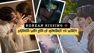 10 Killing Kissing Scenes from Kdramas Romantic Korean Dramas  Korean Drama  Kdramas  Part 2 [upl. by Rudd]