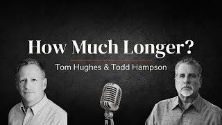 How Much Longer  Live with Tom Hughes amp Todd Hampson [upl. by Adnesor848]