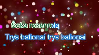 Trys balionai karaoke [upl. by Margette]