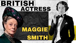 quotMaggie Smith biography A Journey Through Film and Theatrequot [upl. by Hilaria539]