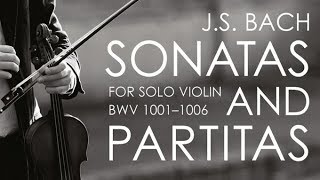 JS Bach Sonatas amp Partitas for Solo Violin [upl. by Santiago]