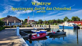 Wustrow  Spaziergang durch das Ostseebad  Juni 2024 [upl. by Adniral]