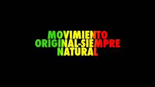 SIEMPRE NATURALMOVIMIENTO ORIGINAL [upl. by Dnomaid373]