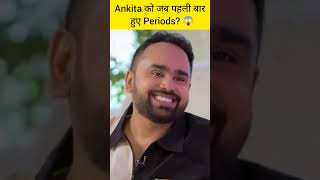 Ankita ko huye jab First periods  😱 shorts viral podcast interview shocking trending news [upl. by Anyela]