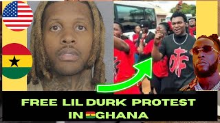 Joblessness in 🇬🇭 Ghana Free Lil durk Protest begins In Ghana As Burnaboy Support Ghana [upl. by Neruat]