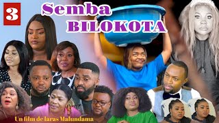 SEMBA BILOKOTA ÉPISODE 3 NOUVEAU THÉÂTRE CONGOLAIS 2023 Congolese theater 2033 [upl. by Naihs]