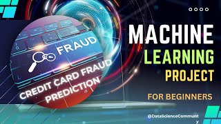 Credit Card Fraud Detection  Machine Learning project for beginners  ML Project in Python  2023 [upl. by Aeynod]