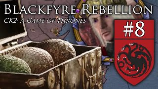 Waking Stone Dragons  CK2 Game of Thrones  Blackfyre Rebellion 8 [upl. by Battiste]