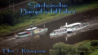 Sächsische Dampfschiffahrt  Historical Steamship Dresden  Elbe  Königstein [upl. by Wolbrom869]