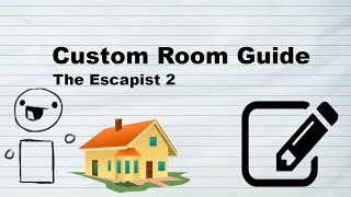 Guide to Custom Rooms Escapist 2 Editor [upl. by Wiersma160]