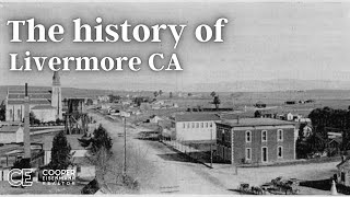 The history of LIVERMORE CA [upl. by Notnirb513]