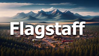 Flagstaff Arizona 2024  Full Travel Guide [upl. by Tnilf]