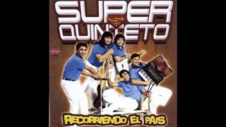 Super Quinteto  Siento que te quiero Tema 5 DISCO 2 [upl. by Barram]