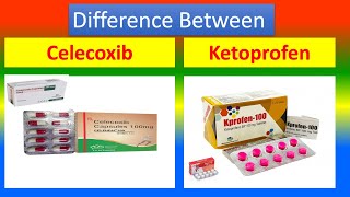 Differentiation between Celecoxib and Ketoprofen [upl. by Latihs432]