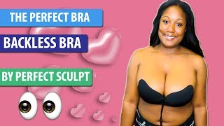 The Perfect Bra Strapless and Backless Review ft The Perfect Sculpt Msbritbrat1986 [upl. by Atteuqahc]