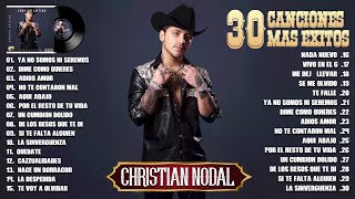 CHRISTIAN NODAL TENDENCIA 2023  LAS MEJORES CANCIONES DE CHRISTIAN NODAL DE TODOS LOS TIEMPOS [upl. by Ainav527]