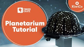 Create a LightUp Planetarium  Tinker Crate Project Instructions  KiwiCo [upl. by Ahsocin]