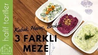 Pratik Hafif Sebzeli Meze Tarifleri  Havuç  Brokoli  Kabak  Hafif Tarifler [upl. by Nnaeerb598]