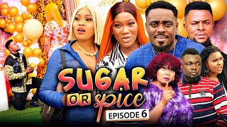 SUGAR OR SPICE 6 New Movie Chinenye NnebeToosweet AChioma 2021 Trending Nigerian Nollywood Movie [upl. by Eednus]