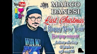 LAST CHRISTMAS amp HAPPY NEW YEAR Live 2018 official [upl. by Einial]