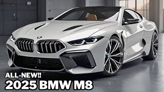 New 2025 BMW M8 Competition Facelift Official Reveal  FIRST LOOK  Wild Sport Coupe [upl. by Abbe]